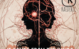 KAEDERIC: It comes from the inside