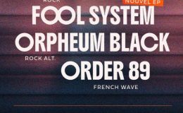 FOOL SYSTEM, ORPHEUM BLACK et ORDER 89 live à Orléans (Dropkick Bar, le 24 janvier 2026)