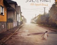 DIRTY FONZY: Full speed ahead